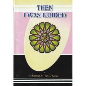 THEN I WAS GUIDED (135)