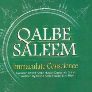 QALBE SALEEM-Immaculate Conscience