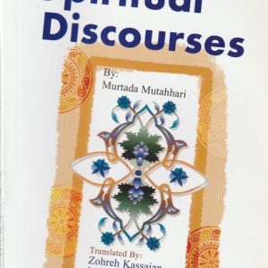 SPIRITUAL DISCOURSES