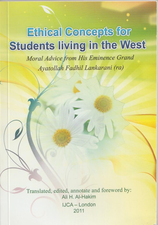 ETHICAL CONCEPTS FOR STUDENTS LIVING IN WEST