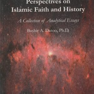 Perspectives on Islamic Faith and history